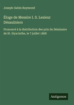 Cover Éloge de Messire I. S. Lesieur Désaulniers