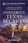 Dangerous Texas Secrets Dangerous Texas Secrets