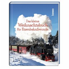 Cover Das kleine Weihnachtsbuch für Eisenbahnfreunde