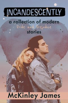 Cover Incandescently (Short Story Collections) (eBook, ePUB)