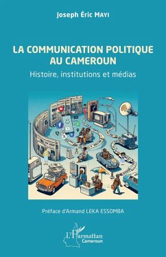 La communication politique au Cameroun Cover La communication politique au Cameroun