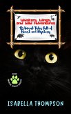 Whiskers, Wings, and Wild Adventures: 12 Animal Tales Full of Heart and Mystery (Whiskers, Wings & Wonders, #3) (eBook, ePUB) Whiskers, Wings, and Wild Adventures: 12 Animal Tales Full of Heart and Mystery (Whiskers, Wings & Wonders, #3) (eBook, ePUB)