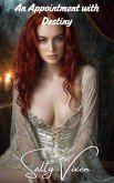 An Appointment with Destiny (eBook, ePUB) An Appointment with Destiny (eBook, ePUB)