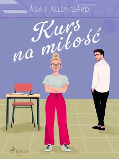 Kurs na milosc (eBook, ePUB) - Hallengård, Åsa