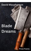 Blade Dreams (eBook, ePUB) Blade Dreams (eBook, ePUB)
