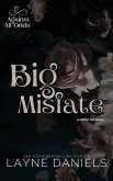 Big Misfate (Against All Odds, #1) (eBook, ePUB) Big Misfate (Against All Odds, #1) (eBook, ePUB)
