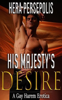 Cover His Majesty's Desire (Gay Harem, #1) (eBook, ePUB)