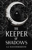 The Keeper of Shadows (eBook, ePUB)