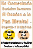 Un Comentario Coránico Resumen: El Camino a La Paz Mental - Capítulo 5 Al Ma'idah (eBook, ePUB)