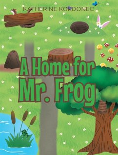 Cover A Home for Mr. Frog (eBook, ePUB)