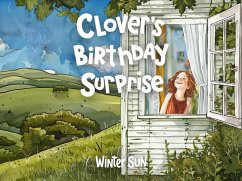 Cover Clover's Birthday Surprise (Clover's Adventures, #5) (eBook, ePUB)