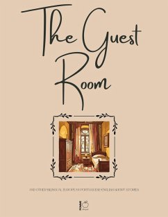 Cover The Guest Room And Other Bilingual European Portuguese-English Short Stories (eBook, ePUB)
