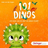 101 Dinos und alles, was du über sie wissen musst! (MP3-Download) 101 Dinos und alles, was du über sie wissen musst! (MP3-Download)