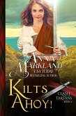 Kilts Ahoy! (Clash of the Tartans, #6) (eBook, ePUB) Kilts Ahoy! (Clash of the Tartans, #6) (eBook, ePUB)