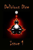Delirious Dice Issue 1 (eBook, ePUB) Delirious Dice Issue 1 (eBook, ePUB)