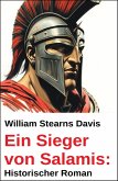 Ein Sieger von Salamis: Historischer Roman (eBook, ePUB)