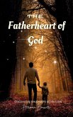 The Fatherheart of God (eBook, ePUB) The Fatherheart of God (eBook, ePUB)