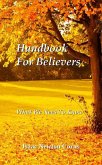 Handbook For Believers What We Need To Know (eBook, ePUB) Handbook For Believers What We Need To Know (eBook, ePUB)