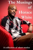 The Musings of Horace White (eBook, ePUB)