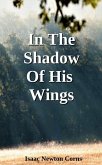 In The Shadow Of His Wings (eBook, ePUB) In The Shadow Of His Wings (eBook, ePUB)