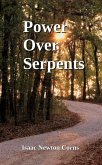 Power Over Serpents (eBook, ePUB) Power Over Serpents (eBook, ePUB)