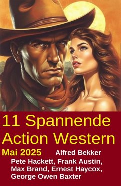 Cover 11 Spannende Action Western Mai 2025 (eBook, ePUB)