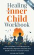 Healing Your Inner Child Workbook 5 in... - Bild 1