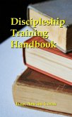 Discipleship Training Handbook (eBook, ePUB) Discipleship Training Handbook (eBook, ePUB)