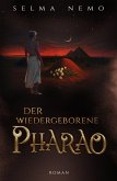 Der wiedergeborene Pharao (eBook, ePUB)