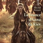 La France d'Anna de Kiev (MP3-Download) La France d'Anna de Kiev (MP3-Download)