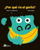 ¿Por qué ríe el gorila? (eBook, PDF)