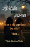 Amour en pause (4, #2) (eBook, ePUB) Amour en pause (4, #2) (eBook, ePUB)