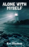 Alone with Myself (eBook, ePUB) Alone with Myself (eBook, ePUB)
