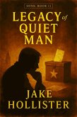 Legacy of the Quiet Man (Sons, #11) (eBook, ePUB)