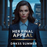 Her Final Appeal (eBook, ePUB) Her Final Appeal (eBook, ePUB)