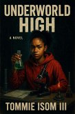 Underworld High A Novel (eBook, ePUB)