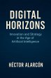 Digital Horizons: Innovation and... - Bild 1