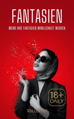 Cover Fantasien   Wenn ihre Fantasien Wirklichkeit werden (eBook, ePUB)