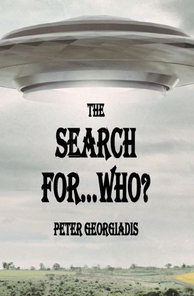 The Search For WHO (eBook, ePUB) The Search For WHO (eBook, ePUB)