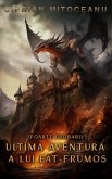 (Foarte Probabil) Ultima Aventura a lui Fat-Frumos (eBook, ePUB)