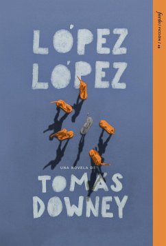 López López (eBook, ePUB) - Downey, Tomás