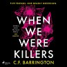 When We Were Killers (MP3-Download) - Bild 1