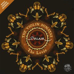 Delair: The Violin Sonatas,By The Levée - The Levée
