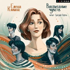 Vospitanie chuvstv (MP3-Download) - Kolina, Elena