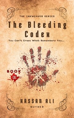 Cover The Bleeding Codex (The Inkweavers, #2) (eBook, ePUB)