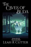 The Caves of Buda (eBook, ePUB) The Caves of Buda (eBook, ePUB)