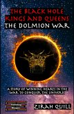 The Black Hole Kings and Queens - The Dolmion War (The Black Hole Kings & Queens, #3) (eBook, ePUB)