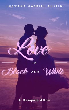 Love In Black And White (eBook, ePUB) Cover Love In Black And White (eBook, ePUB)