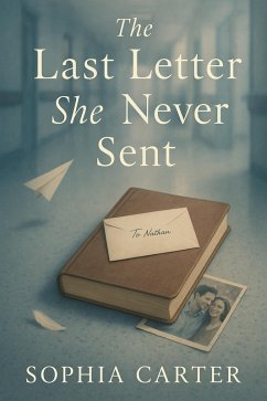 Cover The Last Letter She Never Sent (eBook, ePUB)