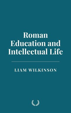 Cover Roman Education and Intellectual Life (eBook, ePUB)